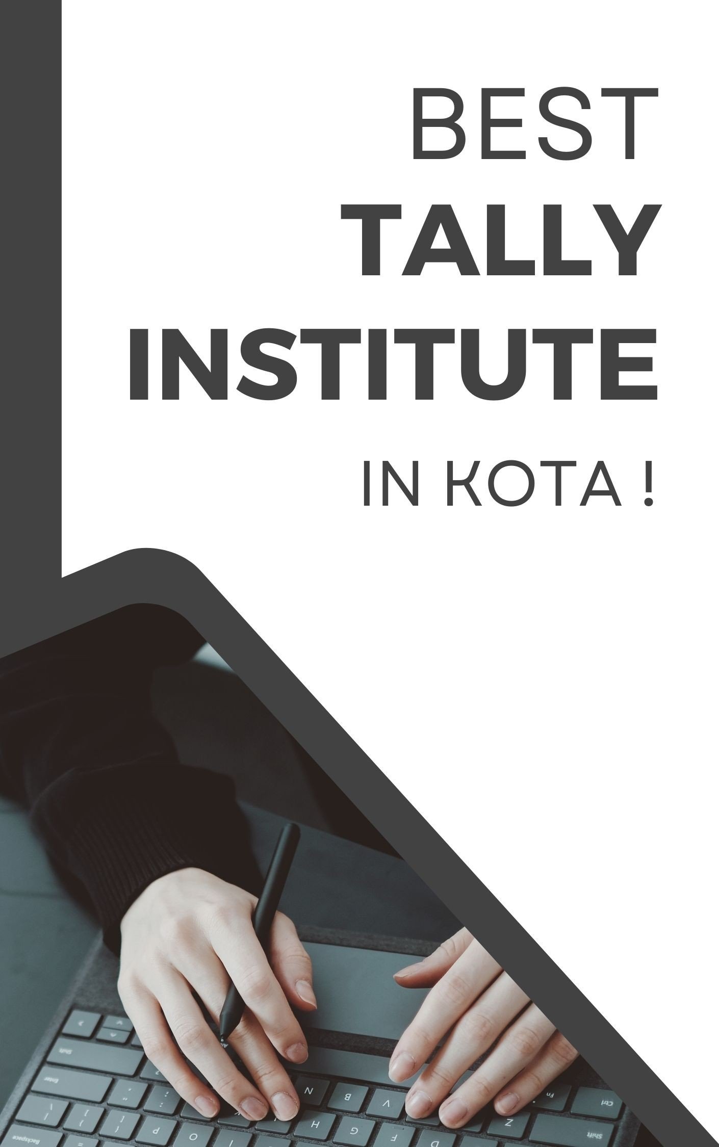 Best Tally Institute in Kota