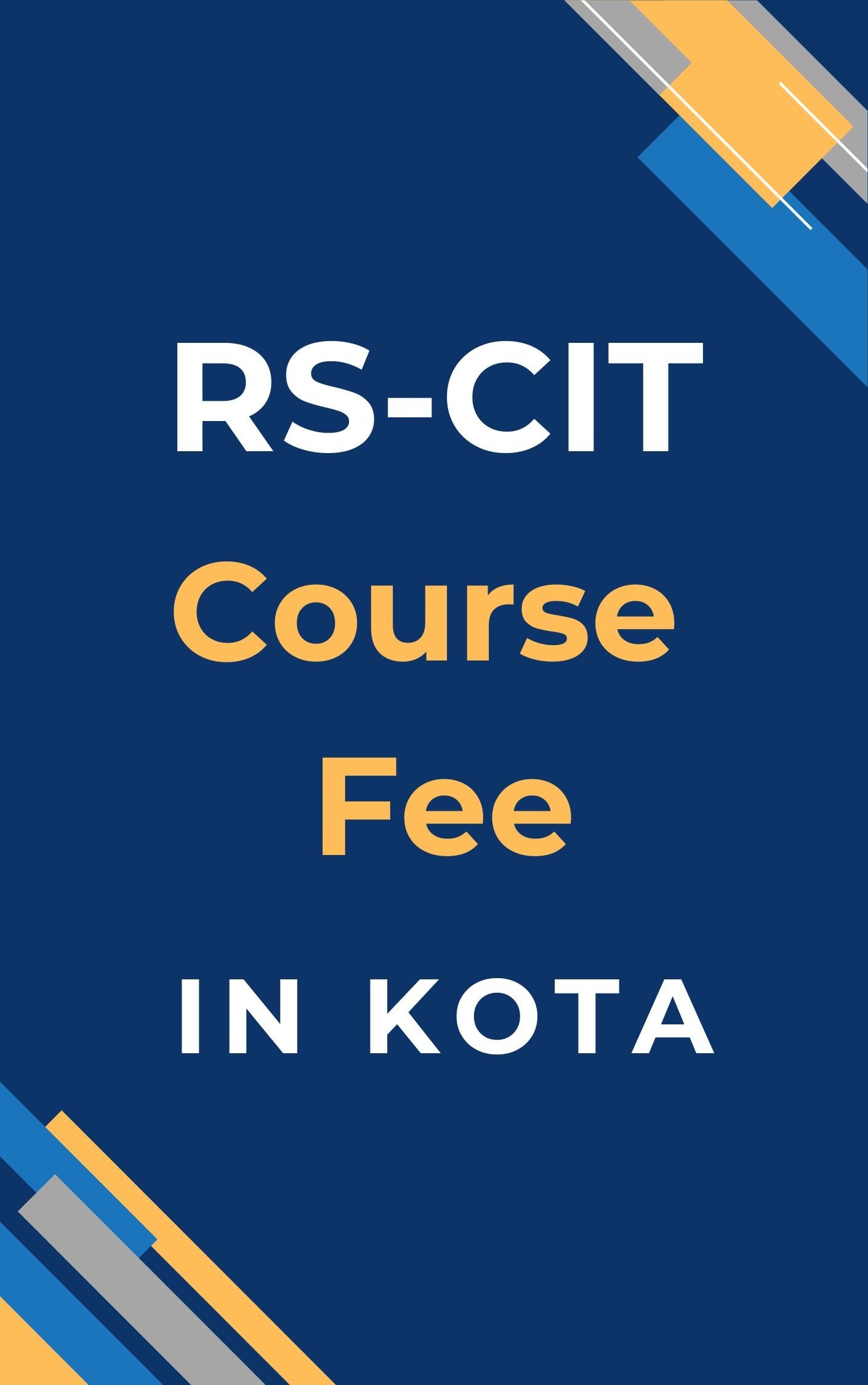 RSCIT Course Fees in Kota