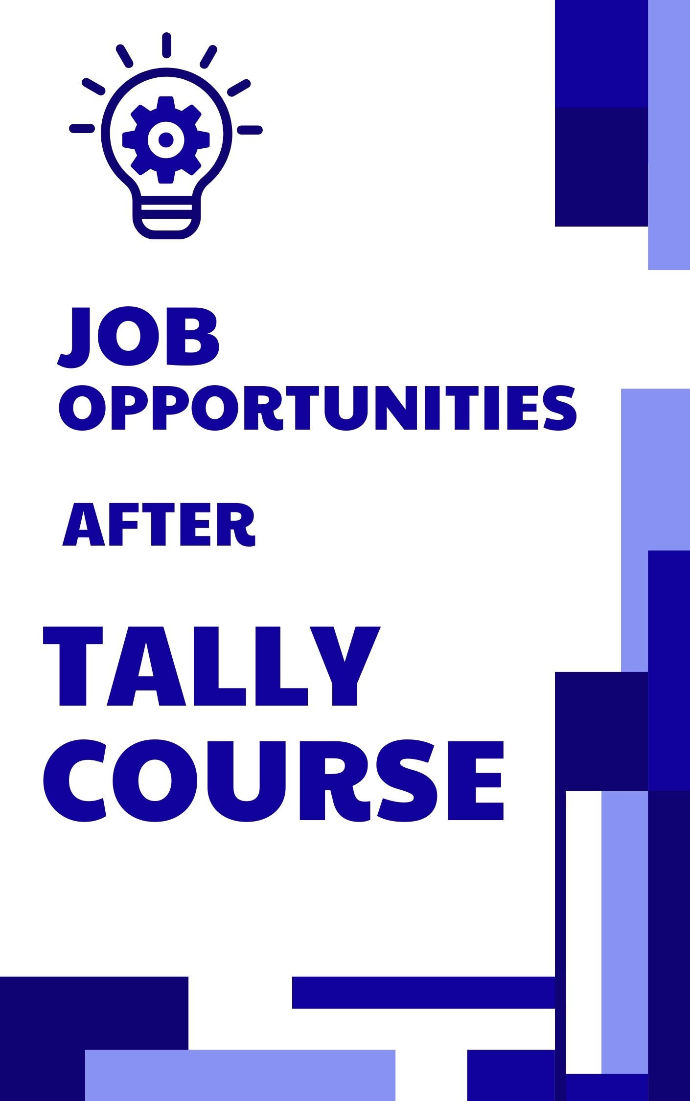Job Opportunities after Tally Course