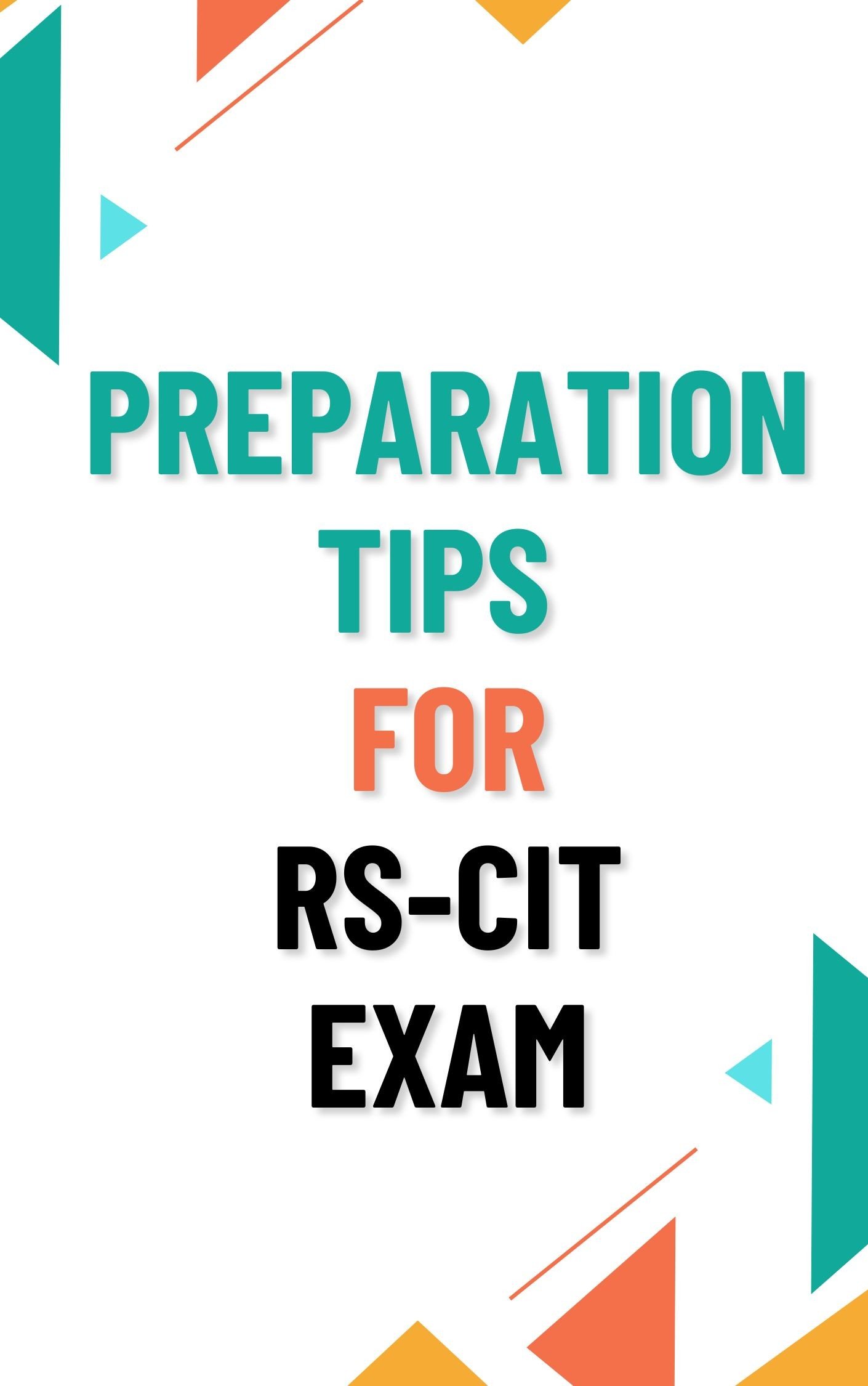 Preparation Tips for RSCIT