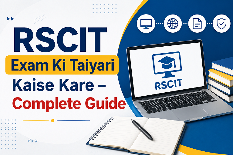 RSCIT Exam Ki Taiyari Kaise Kare – Complete Guide