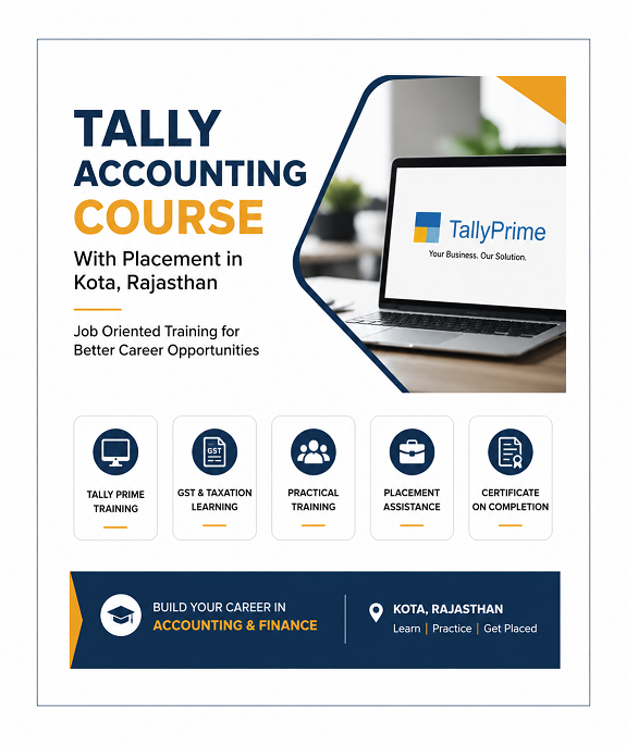 Tally Accounting Course with Placement in Kota Rajasthan – Job Oriented Training Institute