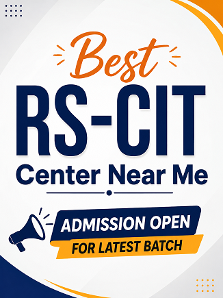 Best RS-CIT Center Near Me | Admission Open for Latest Batch