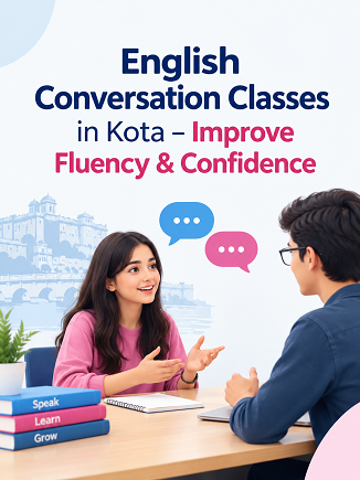 English Conversation Classes in Kota – Improve Fluency & Confidence
