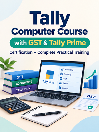 Tally Computer Course with GST & Tally Prime Certification – Complete Practical Training